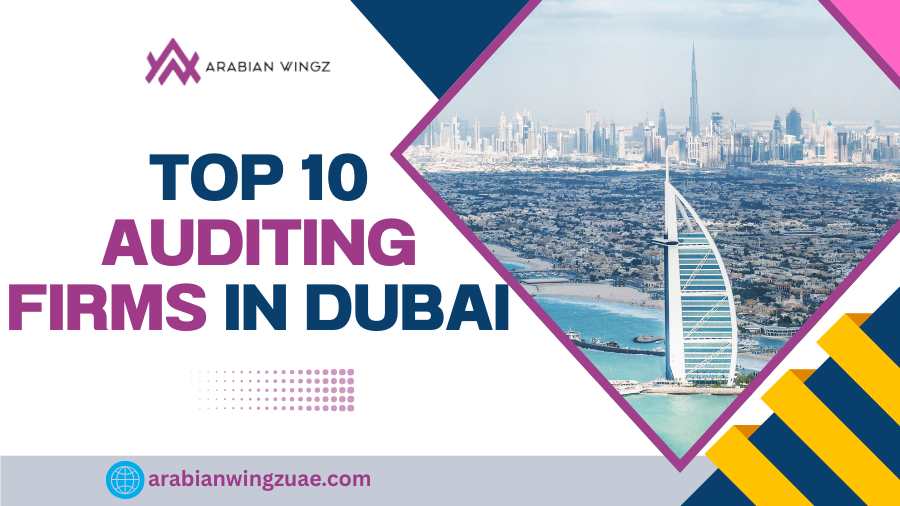 Top 10 Auditing Firms in Dubai