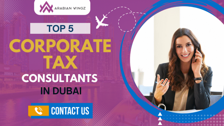 Top 5 Corporate Tax Consultants in Dubai