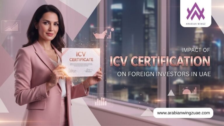 Impact Of ICV Certification on Foreign Investors In UAE