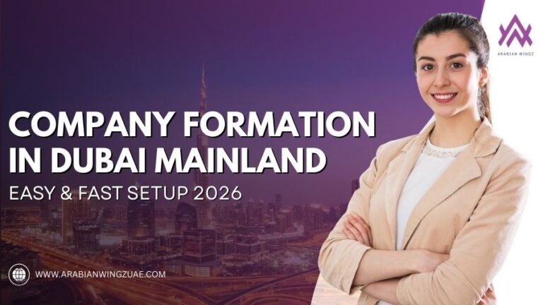 Company Formation In Dubai Mainland Easy & Fast Setup 2026