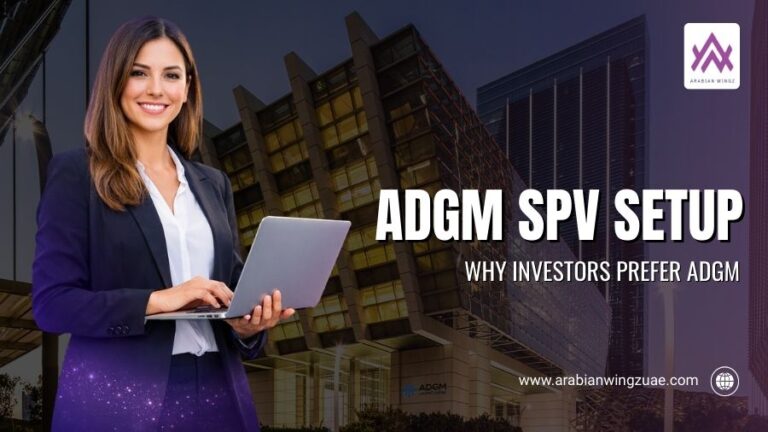 ADGM SPV Setup – Why Investors Prefer ADGM