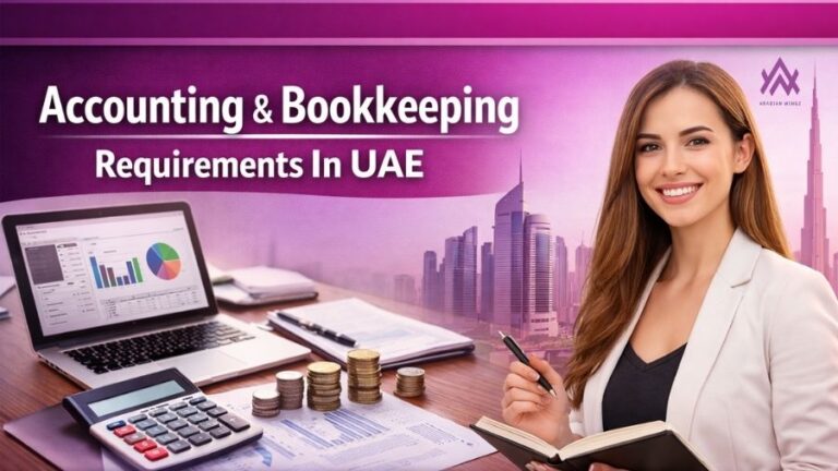 Accounting & Bookkeeping Requirements In UAE