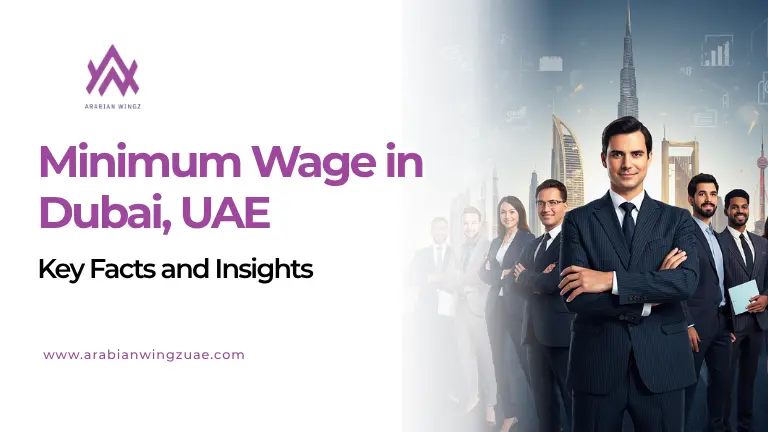 Minimum Wage in Dubai, UAE Minimum Wage in Dubai, UAE