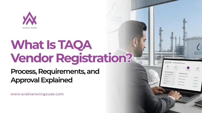 TAQA Vendor Registration Process, Requirements, and Approval Explained