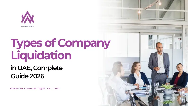 Types of Company Liquidation in Dubai, UAE