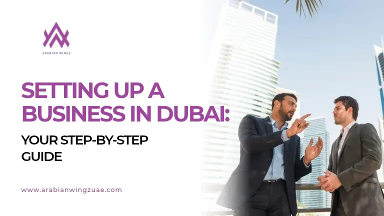 Setting up a Business in Dubai, UAE
